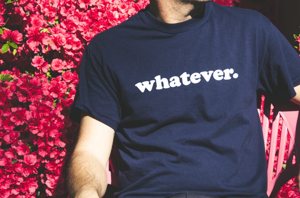 A picture of a tee shirt that says whatever